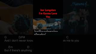 Jon Langston  Im Gonna Love You Guitar Chords Lyrics shorts [upl. by Ahseym406]