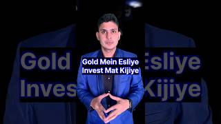 Stop Doing Investment In Gold  Investment in Gold  Gold Investment [upl. by Allison648]