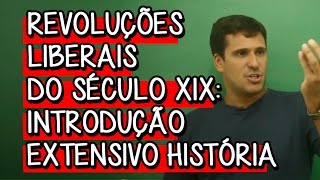 Introdução às Revoluções Liberais  Extensivo História  Descomplica [upl. by Cralg]