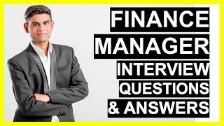 FINANCE MANAGER Interview Questions And Answers How To Become A Finance Manager [upl. by Cohn243]