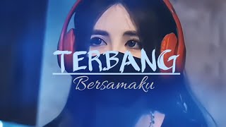 Terbang bersamakulagu terbaru 2024 [upl. by Iorgo]