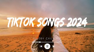 Tiktok songs 2024 playlist 🍄 Best tiktok songs 2024  Trending songs latest Mix Hits [upl. by Tresa]