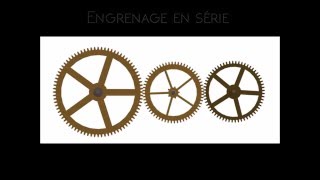 Horlogerie  Généralités sur les engrenages [upl. by Naanac475]