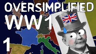 WW1  Oversimplified Part 1 [upl. by Silisav]