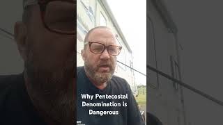 PENTECOSTALS ARE DANGEROUS [upl. by Atenaz]