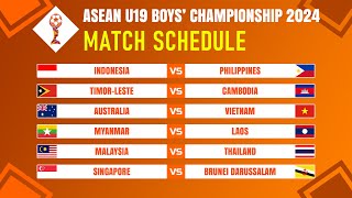 Group Stage Match Schedule  ASEAN U19 Boys Championship 2024 [upl. by Kenrick]