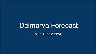 Delmarva Forecast 10262024 [upl. by Rego]