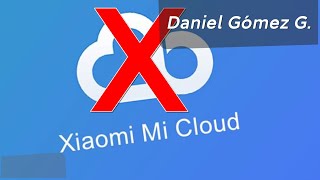 Xiaomi Mi Cloud dejará de funcionar y les explico el por qué  Cómo descargar tus fotos y videos [upl. by Care775]