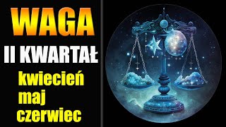 ♎️WAGA TAROT HOROSKOP II KWARTAŁ 2024 ROK♎️ [upl. by Lateh]