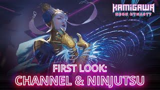 Kamigawa Neon Dynasty First Look Channel amp Ninjutsu [upl. by Ecnarret]