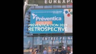 Rétrospective  Préventica Lyon 2021 [upl. by Nelia]