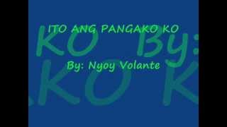 ito ang pangko ko by nyoy volante with lyrics [upl. by Modeste]