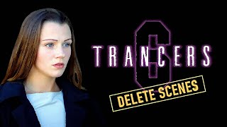 Trancers 6 Deleted Scenes [upl. by Jdavie632]