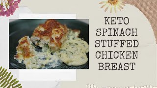 keto spinach stuffed chicken breast [upl. by Nosraep]