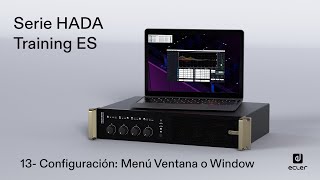 Training Serie HADA 13 Configuración  Menú Ventana o Window [upl. by Pattin678]