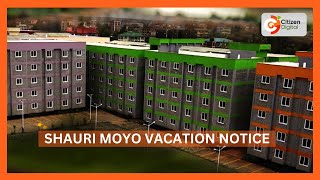 Thousands ordered to vacate Nairobi’s Shauri Moyo Estate [upl. by Thomasina]