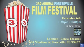 3rd Annual Porterville Film Festival [upl. by Anam]