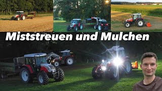 Endlich Mistfahren  Stoppeln Mulchen  Steyr  Bauernhofteam [upl. by Eidnalem]