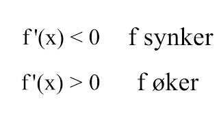 Hva forteller den deriverte oss  Matematikk 1T [upl. by Nas]