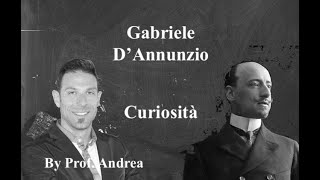 La vita e gli eccessi di Gabriele DAnnunzio le curiosità [upl. by Addis]