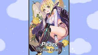 Nightcore  Pears  Weston Estate [upl. by Lowry]