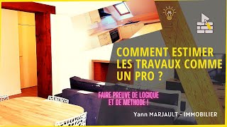 Comment ESTIMER les TRAVAUX comme un pro [upl. by Sueddaht]