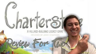 Charterstone A Review for Two [upl. by Okier772]