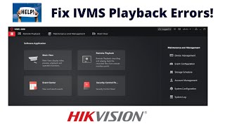 Hikvision IVMS 4200 Playback Tutorial [upl. by Yajet]