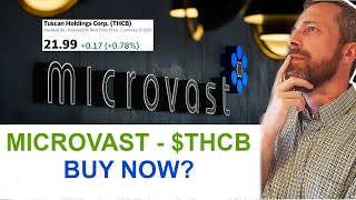 Microvast THCB is it a BUY The next Quantumscape QS battery play THCB merger stock review [upl. by Nodaj992]