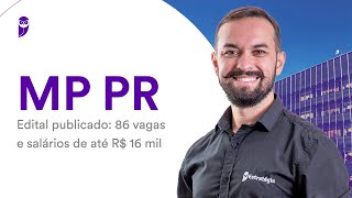 Concurso MP PR  Edital publicado 86 vagas e salários de até R 16 mil [upl. by Rhpotsirhc]