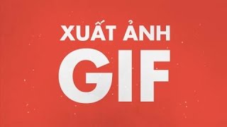 Tập 12 Xuất ảnh GIF từ After Effect [upl. by Aiket]