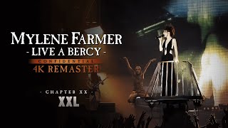 Mylène Farmer  Live à Bercy  XXL 4K Remaster [upl. by Dahs756]