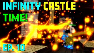 INFINITY CASTLE GRIND 1 Drop Again SOLO Legends ReWritten EP 10 [upl. by Im]