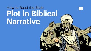 Plot in Biblical Narrative [upl. by Anhaj]