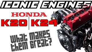 Honda K20  K24  What makes it GREAT ICONIC ENGINES 11 [upl. by Russo134]