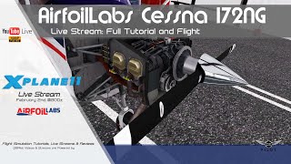 AirfoilLabs C172 NG Digital l Tutorial  XPlane 11 [upl. by Illek401]