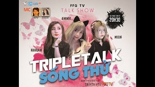 FFQTV TalkShow Sống thử QTV  ChiChi  Haram  Emmy  Miin [upl. by Treblihp]