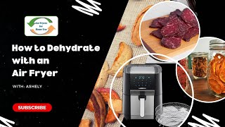 How to Dehydrate with an Air Fryer [upl. by Atiuqihs]