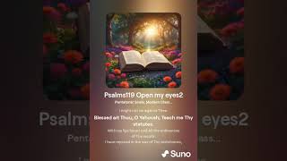 Psalms119 11 19 Open my eyes [upl. by Menashem]