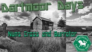 Dartmoor Days  Nuns Cross Farm  Crazywell Pool  Burrator  Down Tor  Bronze Age  Circle Walk [upl. by Duncan616]