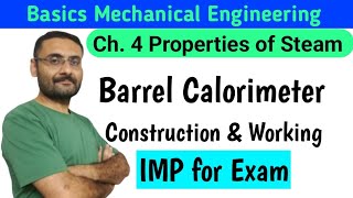 Barrel Calorimeter  Construction and working Principle  Properties of Steam  BME  IMP [upl. by Ecinwahs]