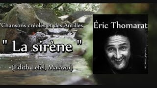 Chansons créoles et des Antilles  La sirène [upl. by Milinda]