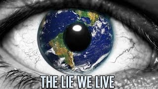 The Lie We Live [upl. by Eisnil]