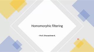 Homomorphic Filter [upl. by Forelli]