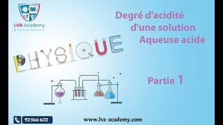 ✅ Physique  Degré dacidité dune solution aqueuse acide  Partie 1  9éme année Pilote [upl. by Carson]