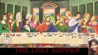 The Last Supper [upl. by Kcirdot]