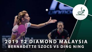 Bernadette Szocs vs Ding Ning  2019 T2 Diamond Malaysia R16 [upl. by Konyn199]