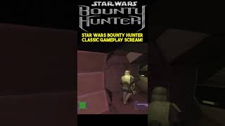 Star Wars  Bounty hunter Classic gameplay scream [upl. by Sharai755]