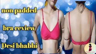 Comfortable amp Stylish NonPadded Bra Review [upl. by Ylekalb848]