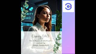 Clarity DAO Explained [upl. by Egiap]